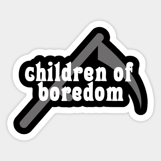 Children of Boredom Sticker by Damp Squib